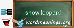 WordMeaning blackboard for snow leopard
